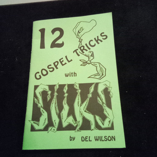 12 Gospel Tricks With Silks