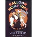 Balloon Sculpture Made Easy Volume 3 - Titan Magic & Brain Busters Escape Rooms