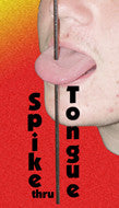 Spike Thru Tongue - Titan Magic & Brain Busters Escape Rooms